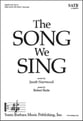 The Song We Sing SATB choral sheet music cover